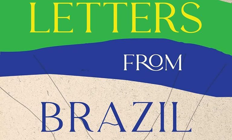 LETTERS FROM BRAZIL – Reflexões sobre Migração e Amizade, um Relato Epistolar